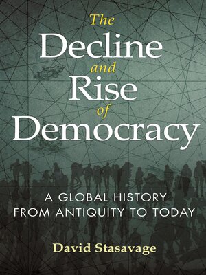 cover image of The Decline and Rise of Democracy